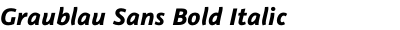 Graublau Sans Bold Italic